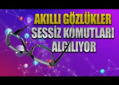 Akıllı Gözlükler Sessiz Komutları Algılıyor